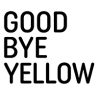 GOODBYE YELLOW